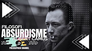 Filosofi Absurdisme Albert Camus  Ketidakpastian Hidup [upl. by Manchester]