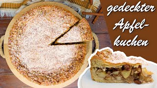 gedeckter Apfelkuchen  traditionell und lecker wie bei Oma [upl. by Halonna]