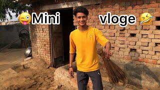 Mini vlog 🤣🤣 viralvideo trending vlogger minivlog viralvideos sahilvlog 13Encehai [upl. by Cresida]