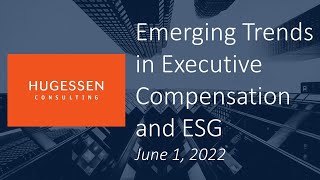 Hugessens 2022 TSX60 Proxy Season Review  Emerging Trends in Executive Compensation and ESG [upl. by Singleton]