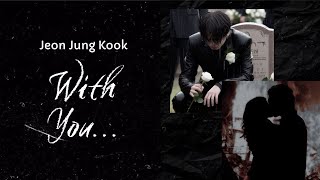 With You T2 Mafia ¦° Imagina con Jungkook °¦ Cap 16 [upl. by Laefar]