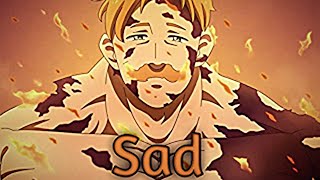 Escanor Death  Sad Edit [upl. by Nennahs]