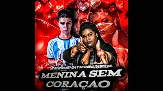 MENINA SEM CORAÇÃO PEIXE PERIGOSO E MC CAROL DE NITEROI 2024 remix brega funk bregafunk viral [upl. by Thielen275]