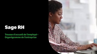 Sage RH Canada  Trousse d’accueil de l’employé  Organigramme de l’entreprise [upl. by Scherman]