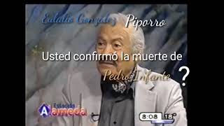 Piporro Usted confirmó la muerte de Pedro Infante [upl. by Werd]