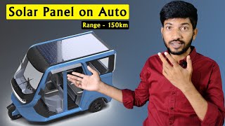 Solar Panel on Electric Auto Rickshaw 😲 Elektrateq ETX Launching Soon [upl. by Hayila]