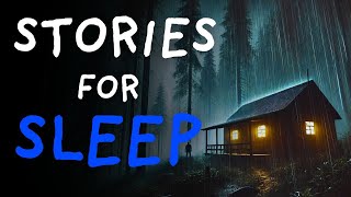 True Scary Stories Told to the Sound of Rain  Relax and Fall Asleep Quickly Vol 21 l Black Screen [upl. by Naivaj]