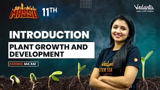 Plant Growth and Development Introduction Class 11th Botany  Ashima Maam  V Master Tamil [upl. by Ariajaj]