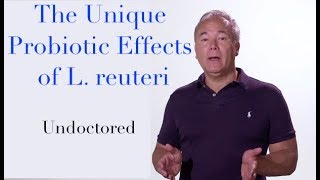 The Unique Probiotic Effects of L reuteri [upl. by Lillith]