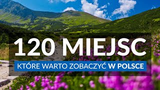 POLSKA  120 miejsc które warto zobaczyć  Najpiękniejsze miejsca idealne na wycieczkę i urlop [upl. by Fradin]