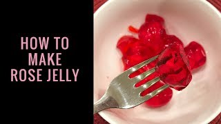 Rose Jelly  How to Make Rose Flavored Jelly  Rose Syrup  Unflavored Gelatin  Amis Cooking [upl. by Benoite715]