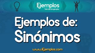 Ejemplos de Sinonimos ¿Que son los Sinonimos [upl. by Rhea76]