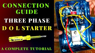 3 Phase Dol Starter Connection  Three Phase Direct on Line Starter Connection dol starter wiring [upl. by Dredi397]