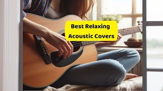 quotWhispers of Romance Acoustic Love Songs 2024 🌿 Best Relaxing Acoustic Coversquot [upl. by Nauqit]