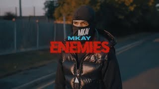 MKAY  Enemies OFFICIAL MUSIC VIDEO [upl. by Earazed987]