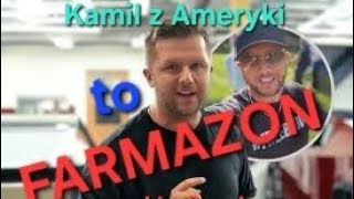 Kamil z Ameryki  to Farmazon [upl. by Dorren]