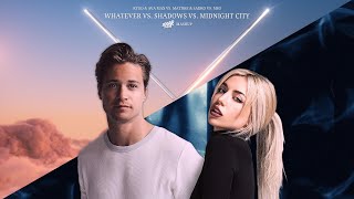 Whatever Vs Shadows Vs Midnight City MASHUP  Kygo amp Ava Max Vs Matisse amp Sadko Vs M83 [upl. by Aicats]