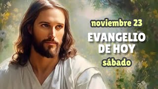 LECTURAS DEL DÍA DE HOY SÁBADO 23 de noviembre de 2024  EVANGELIO DE HOY  Hermano Andrés [upl. by Betty]