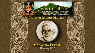 Sri Ramana Maharshi  Life amp Teachings Discourse in Tamil by Nochur Swamy [upl. by Ylenats992]