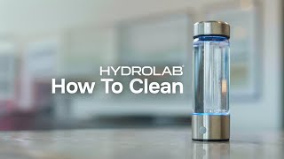 How To Clean  HYDROLAB® Hydrogen Water Bottle [upl. by Rojam]