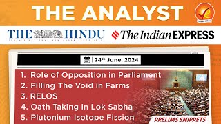 The Analyst 24th June 2024 Current Affairs Today  Vajiram and Ravi Daily Newspaper Analysis [upl. by Urd66]