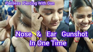 Nose amp Ear Gunshot in One Time  Painless Nose amp Ear Piercing With Gun ll [upl. by Sonstrom]