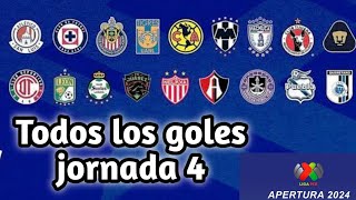 Todos los goles jornada 4 liga mx 2024 [upl. by Barthel]