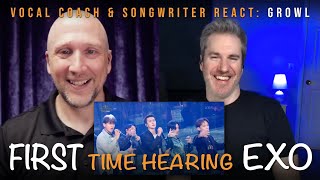 DISCOVERING EXO 엑소 Vocal Coach and Songwriter react to Growl 으르렁 [upl. by Supen]