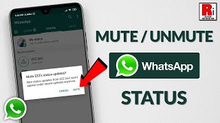 How To Mute or Unmute WhatsApp Status of Selected Contacts [upl. by Nuli726]