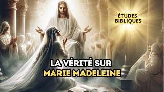 LHISTOIRE VRAIE DE MARIE MADDALENE DANS LA BIBLE [upl. by Anicul467]