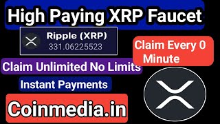 High Paying XRP Faucet  Claim Every 20 Second XRP  NEW AUTO Faucet  Instant Payments To FaucetPay [upl. by Halik]