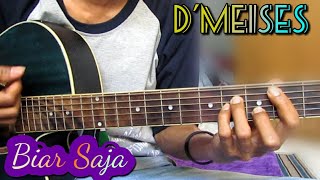 Demeises  Biar Saja  Kunci GitarBy Tokey tky [upl. by Sorac]