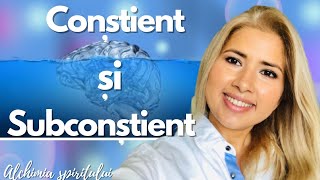 MINTEA UMANA  CONSTIENT amp SUBCONSTIENT [upl. by Kasevich]