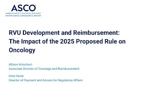 2025 Physician Fee Schedule Proposed Rule and the Impact on Oncology [upl. by Aivekal]