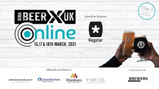 Day 1 BeerX Online 2021  Tuesday 16th March [upl. by Kellia]