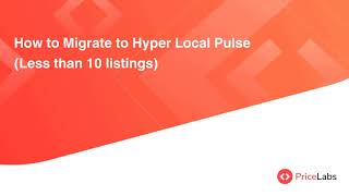 How to migrate to our new algorithm Hyper Local Pulse  Less than 10 listings  PriceLabs [upl. by Ethbinium879]