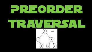 Tree Traversals Preorder traversal [upl. by Vassili134]