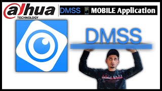 DMSS Mobile Application Full Review  How to Use Dahua DMSS Application 2023 [upl. by Adnical631]