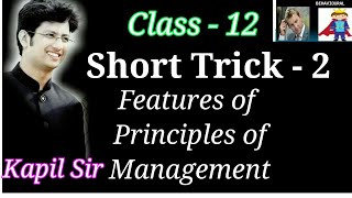 Features of Principles of management  Business Studies class  XII Short trick [upl. by Fraze933]