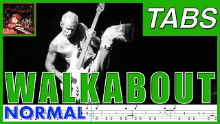 Walkabout bass tabs cover  Red Hot Chili Peppers BASS ONLY [upl. by Clarhe]