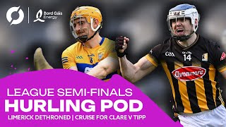 THE HURLING POD Kilkenny dethrone Limerick  Clare cruise past Tipp  Baffling calls [upl. by Eden]