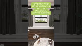 Upgrade your home with our custom baseboard heater covers [upl. by Natsrik]