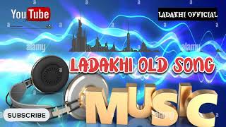 LADAKHI OLD SONG EVERGREEN LADAKHI SONG LADAKHI LU [upl. by Arag914]