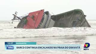 Barco Encalhado em Navegantes Equipe Investiga Causas do Incidente [upl. by Ykcin]