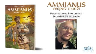 Ammianus percontatio ad interpretem Salvatorem Bellavia [upl. by Dihgirb]