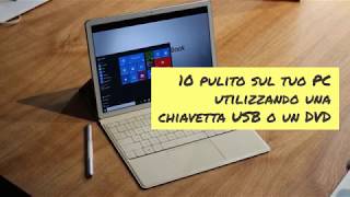 Come reinstallare Windows 10 pulito [upl. by Nnylidnarb912]