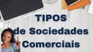 Tipos de Sociedades Comerciais [upl. by Columbus921]