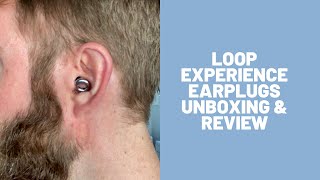 Loop Experience Earplugs are a Must for Musicians [upl. by Nauqaj]