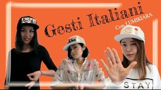 GESTI ITALIANI  LUMIKIARA Cinese Coreana Giapponese [upl. by Thissa42]