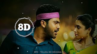 Sreekaram  Bhalegundi Baalaa  8D AUDIO  9PM  Telugu 8D Originals [upl. by Nebur118]